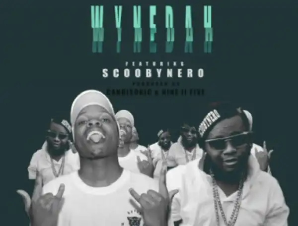 Dj Clen - WyneDah ft. Scoobynero